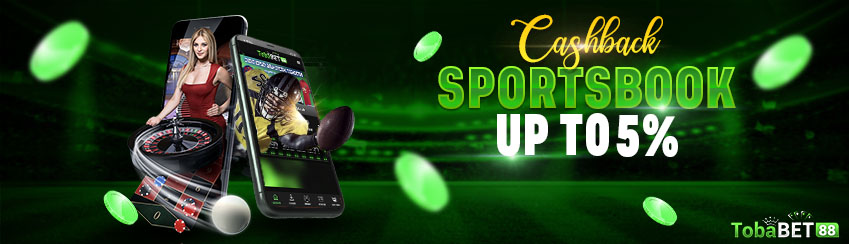 BONUS CASHBACK SPORTSBOOK UP TO 5%